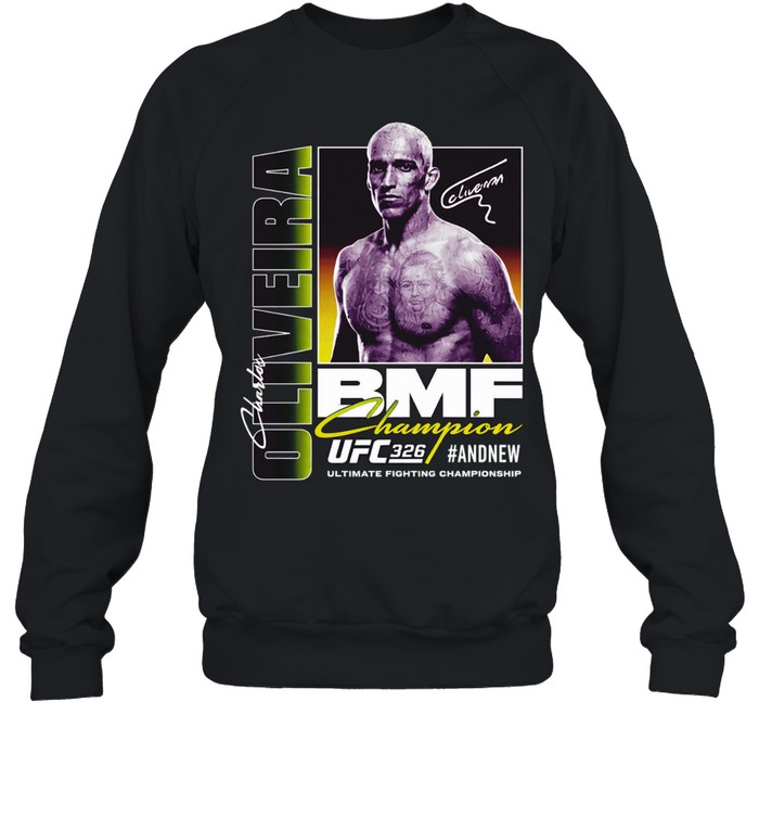 And New Charles Oliveira UFC 326 BMF boxy Sweatshirt