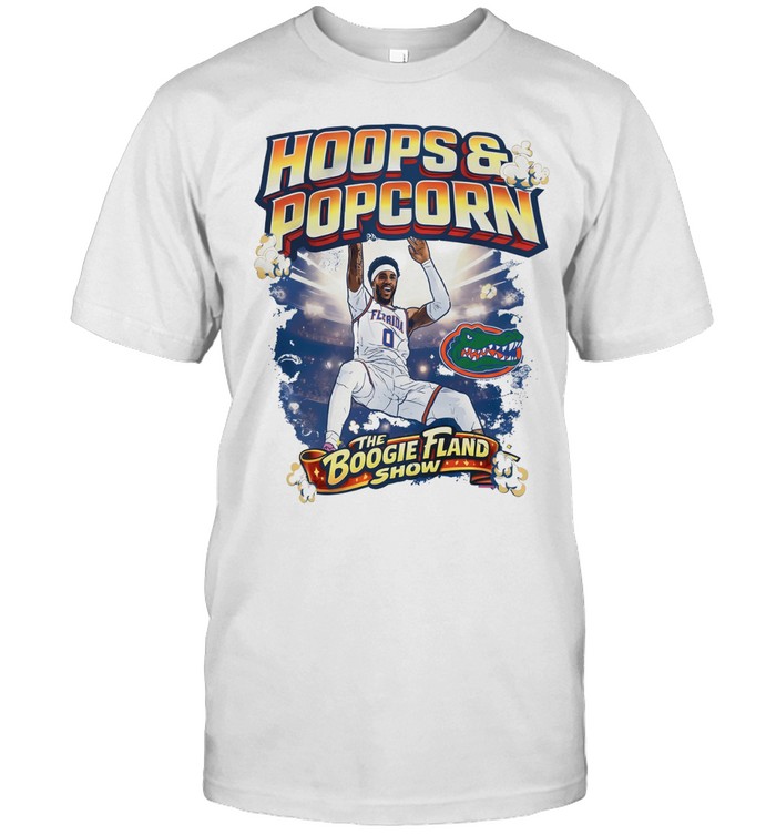 Boogie Fland Florida Gators Basketball Hoops and popcorn the Boogie Fland show Unisex T-Shirt