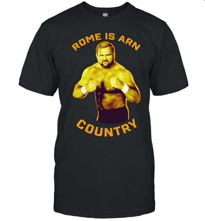 Brock Anderson Rome is Arn country Unisex T-Shirt