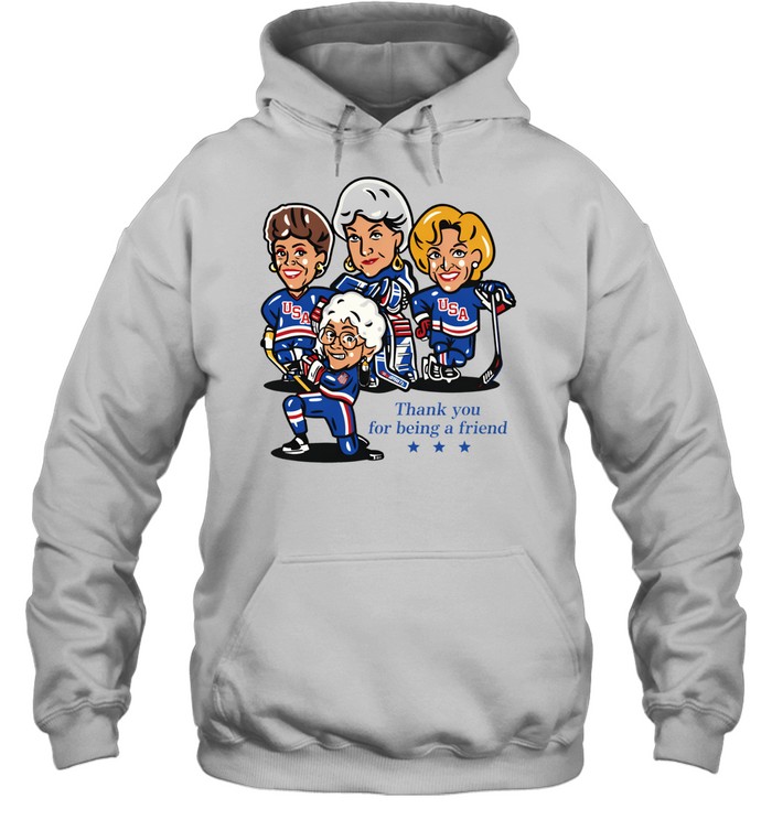 Golden USA girls Hockey thank you for being a friend Hoodie