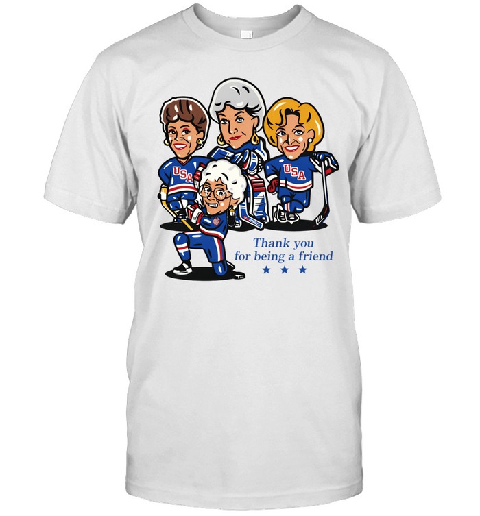 Golden USA girls Hockey thank you for being a friend Unisex T-Shirt