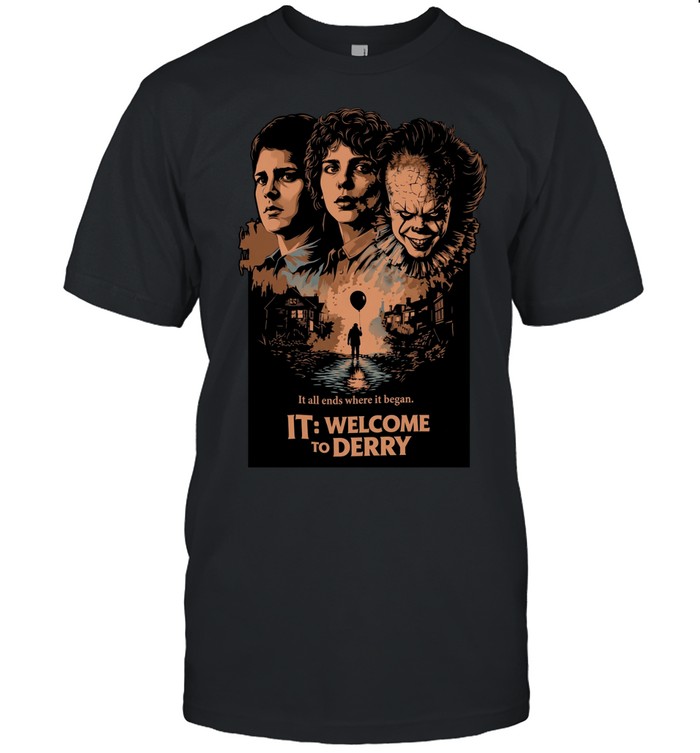It all ends where it began it welcome to derry Unisex T-Shirt