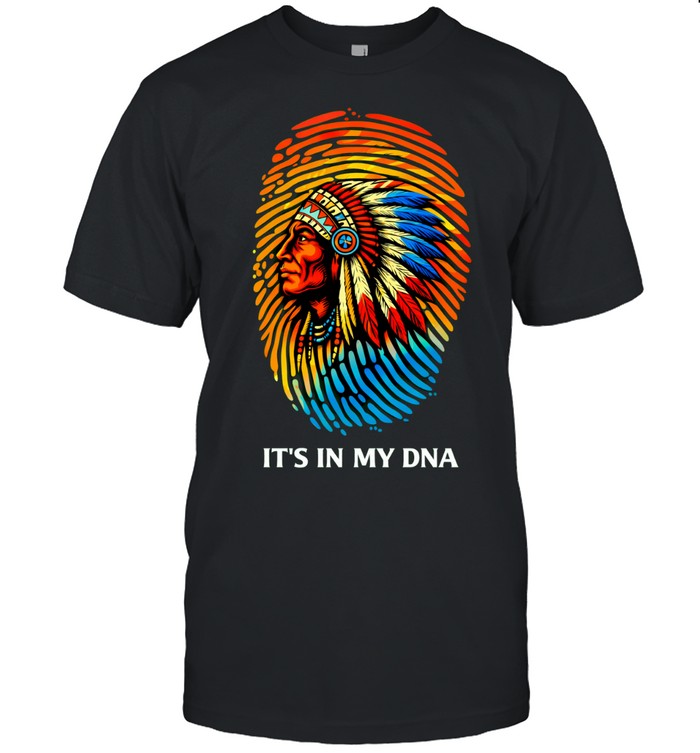 It's In My DNA Unisex T-Shirt