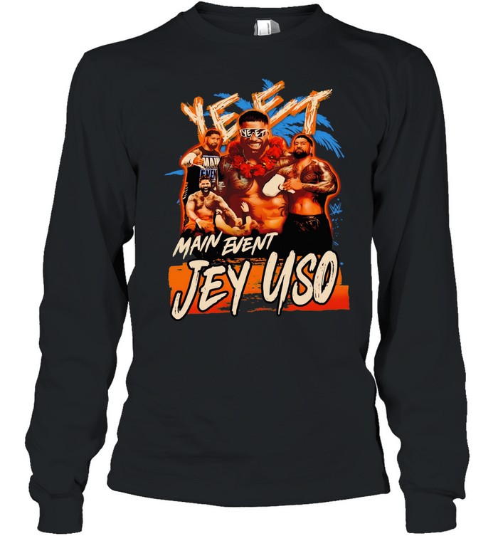 Jey Uso YEET Main Event Long Sleeve Tee