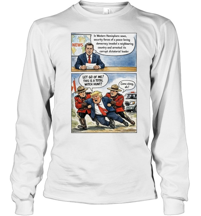 Let go of me This is a total witch hunt Trump Long Sleeve Tee