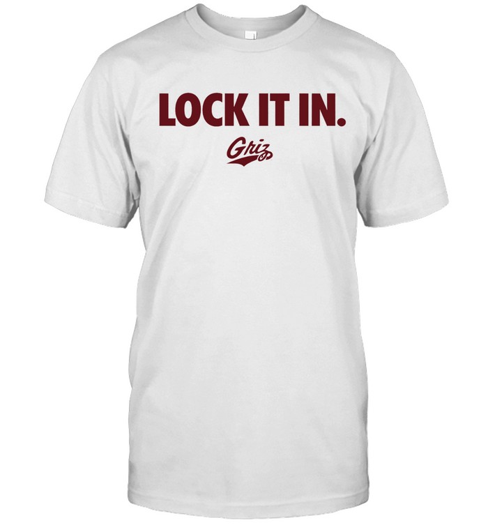 Lock it in Montana Griz Basketball Unisex T-Shirt