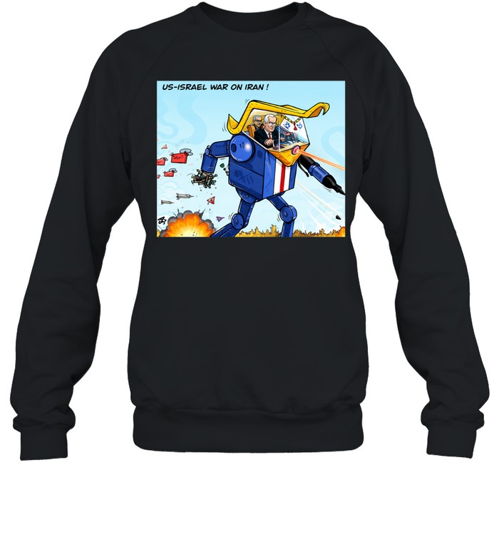 Netanyahu controls Trump’s robot US-Israel’s war on Iran Sweatshirt