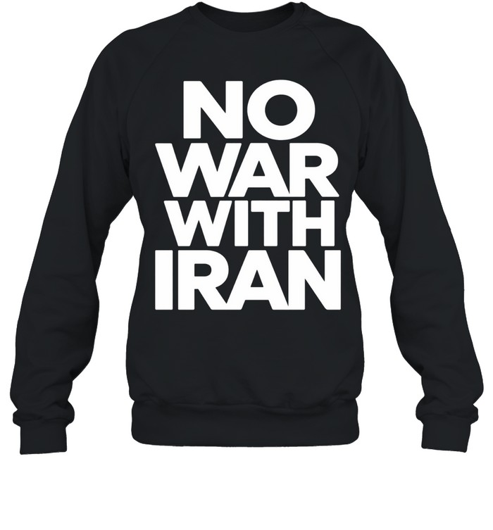 No War With Iran Peace Sweatshirt