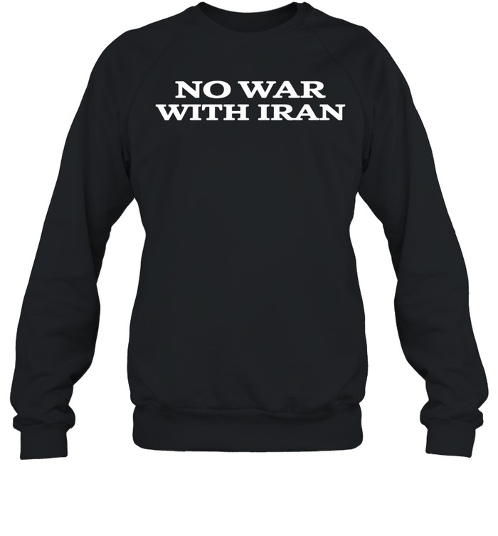 No War With lran Peace Sweatshirt