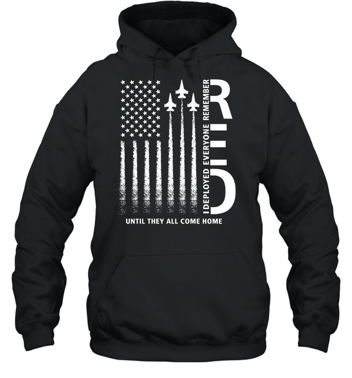 Remember Everyone Deployed Military American Flag RED Friday Hoodie