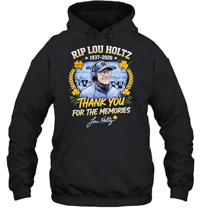RIP Lou Holtz Notre Dame Fighting Irish Football 1937-2026 signature Hoodie