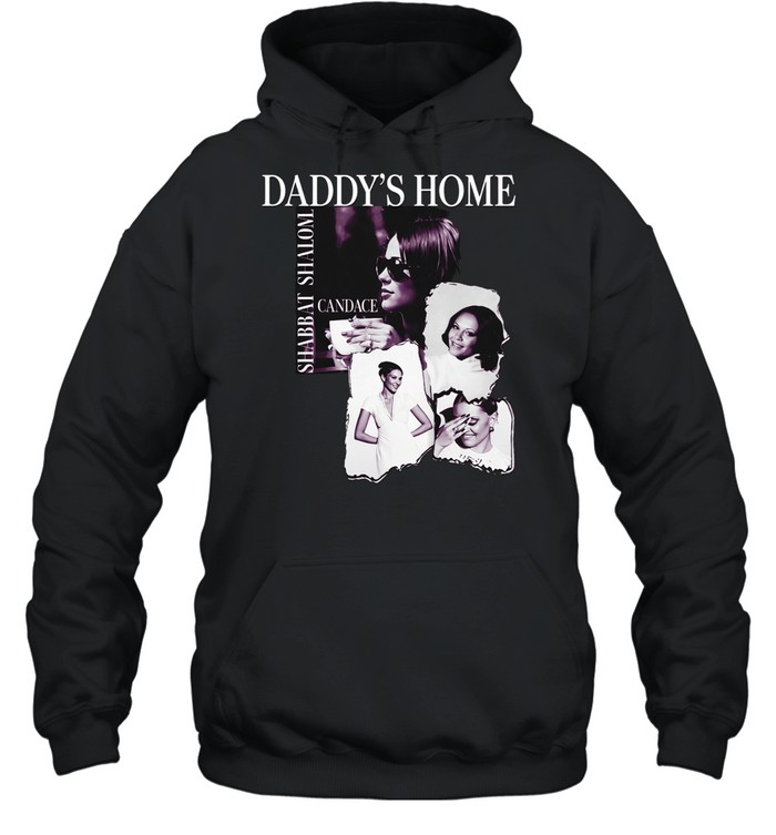 Shabbat Shalom daddy’s home Hoodie