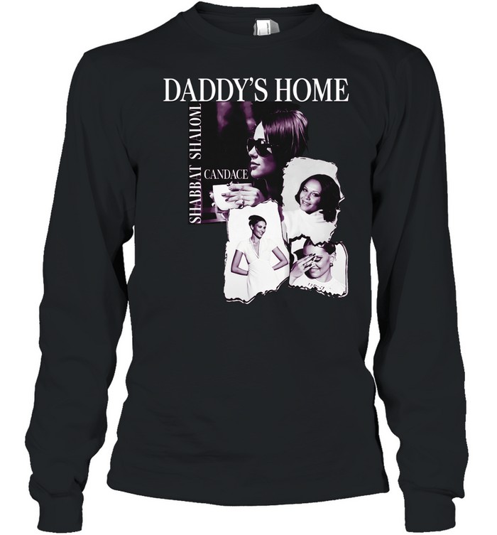 Shabbat Shalom daddy’s home Long Sleeve Tee