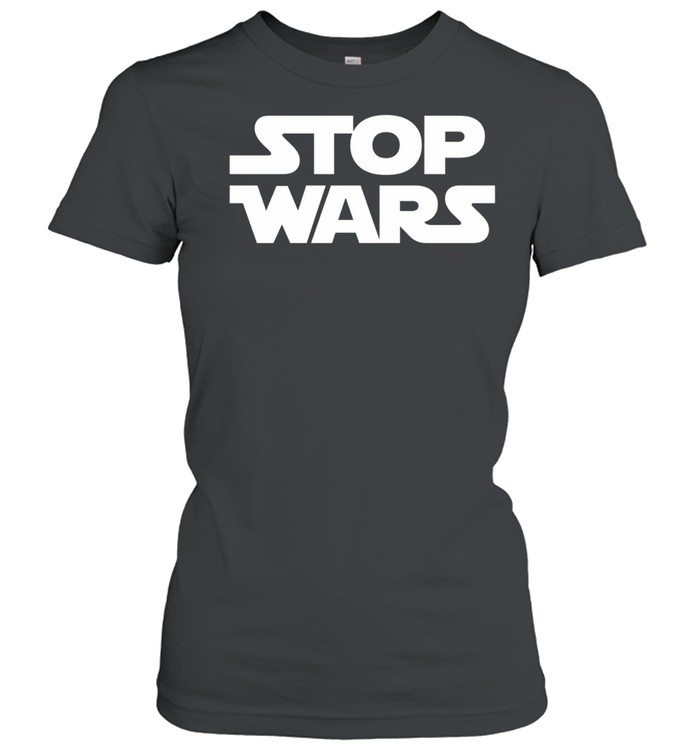 Stop Wars Peace Forever Women T-Shirt