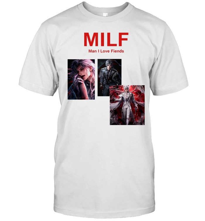 Sylus MILF Man I love Fiends Unisex T-Shirt