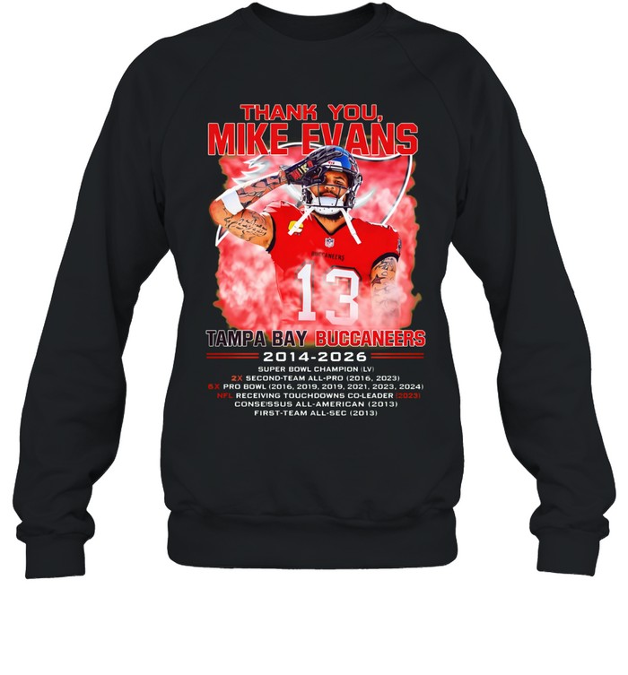 Thank You Mike Evans Tampa Bay Buccaneers 2014-2026 Sweatshirt