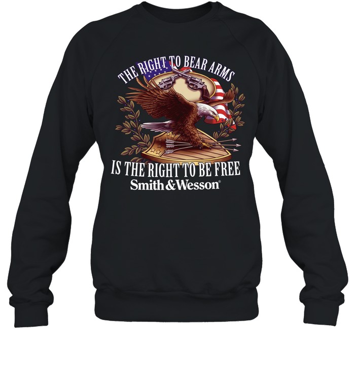 The Right To Bear Arms Is The Right To Be Free Emblem Smith And Wesson Vintage Sweatshirt