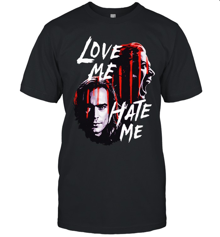 The Vampire Lestat Love Me Hate Me Unisex T-Shirt