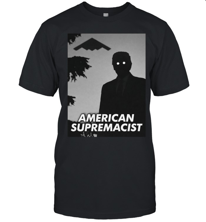 Trump American Supremacist B2 Unisex T-Shirt