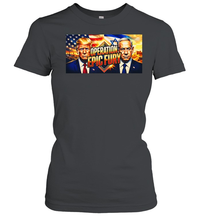 Trump Netanyhu Operation Epic Fury Women T-Shirt