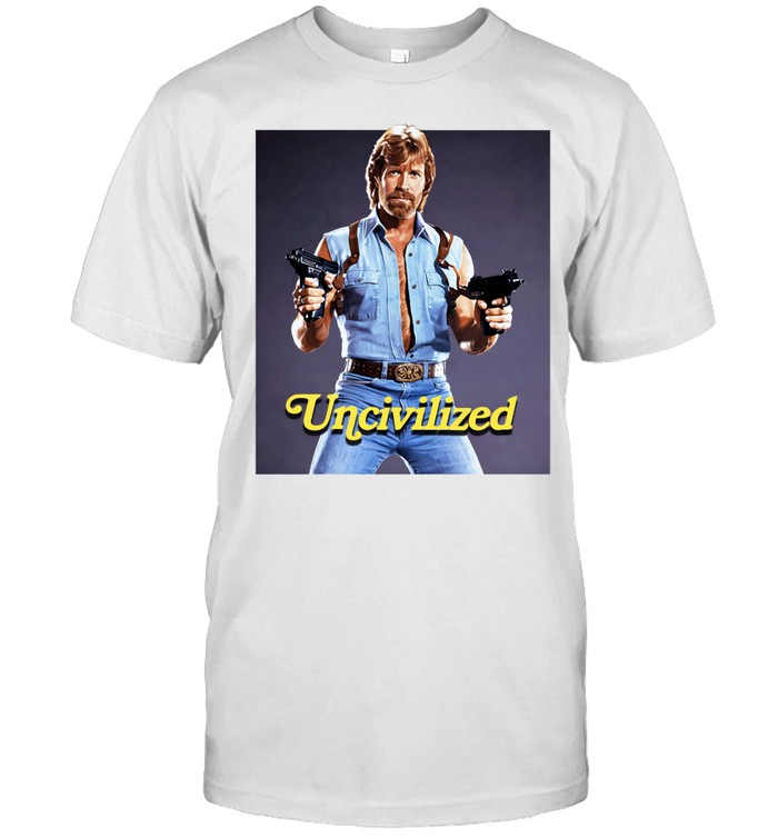 Uncivilized Chuck Norris Unisex T-Shirt