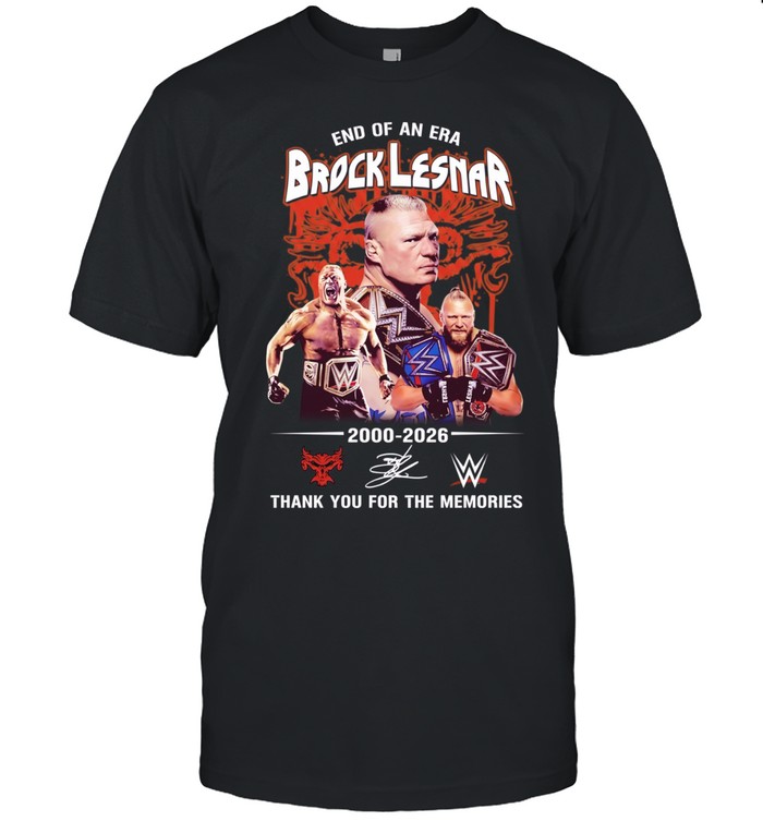 Brock Lesnar end of an era 2000 2026 thank you for the memories Unisex T-Shirt