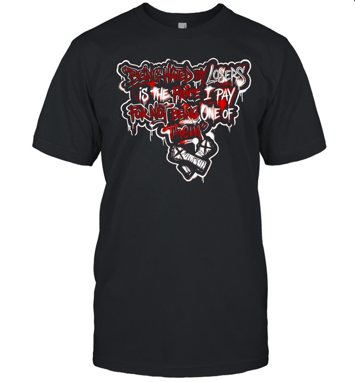 CM Punk being hated by losers is the price I pay for not being one of them Unisex T-Shirt
