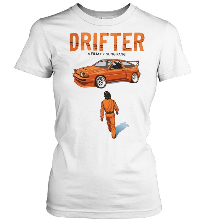 Drifter a film by Sung Kang Women T-Shirt