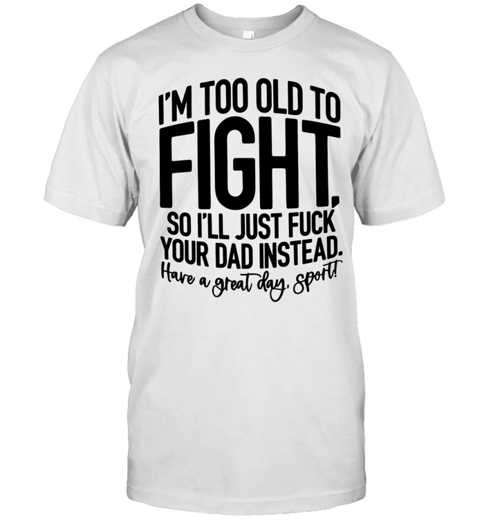 Have a great day, sport Unisex T-Shirt