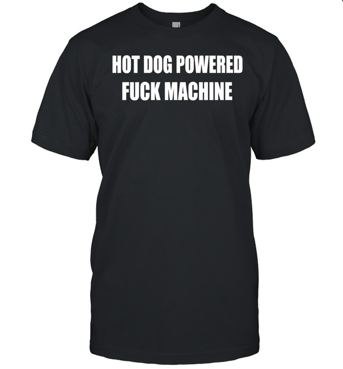 Hot dog powered fuck machine black Unisex T-Shirt