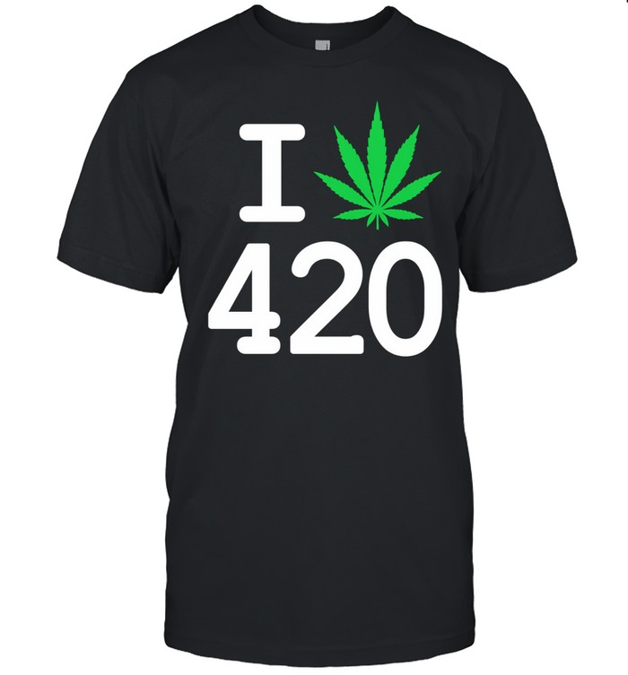 I love weed 420 Day Unisex T-Shirt