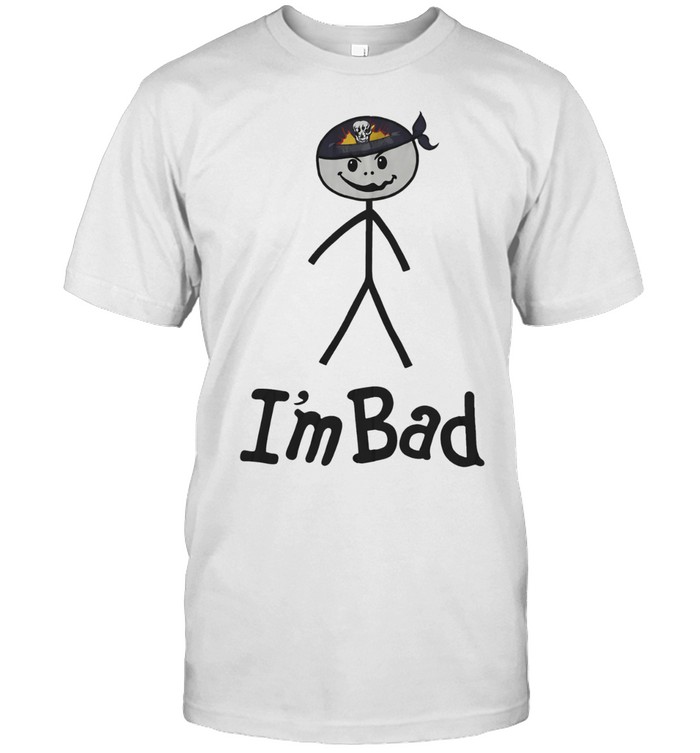 I’m bad stick figure Unisex T-Shirt