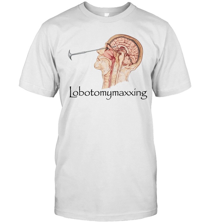 Lobotomymaxxing Unisex T-Shirt