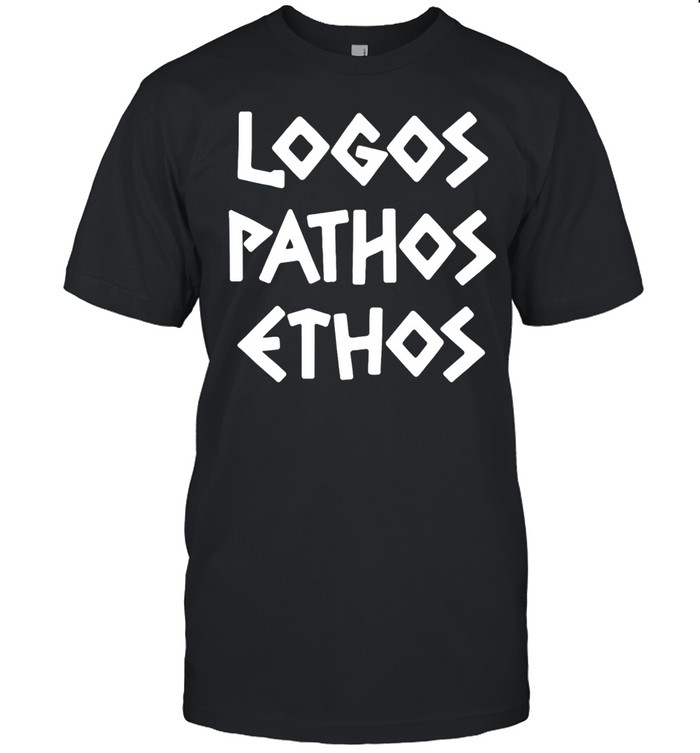 Logos Pathos Ethos Unisex T-Shirt