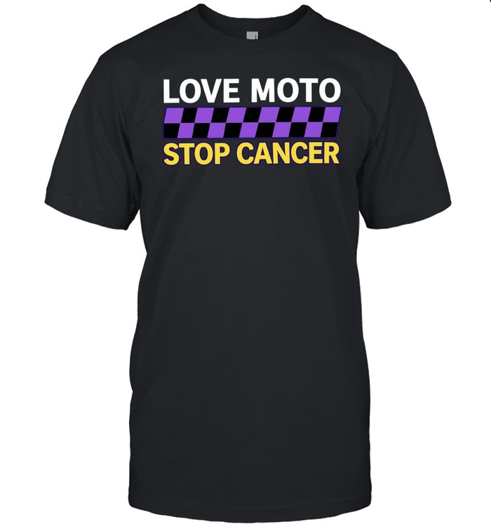 Love Moto Stop Cancer Unisex T-Shirt