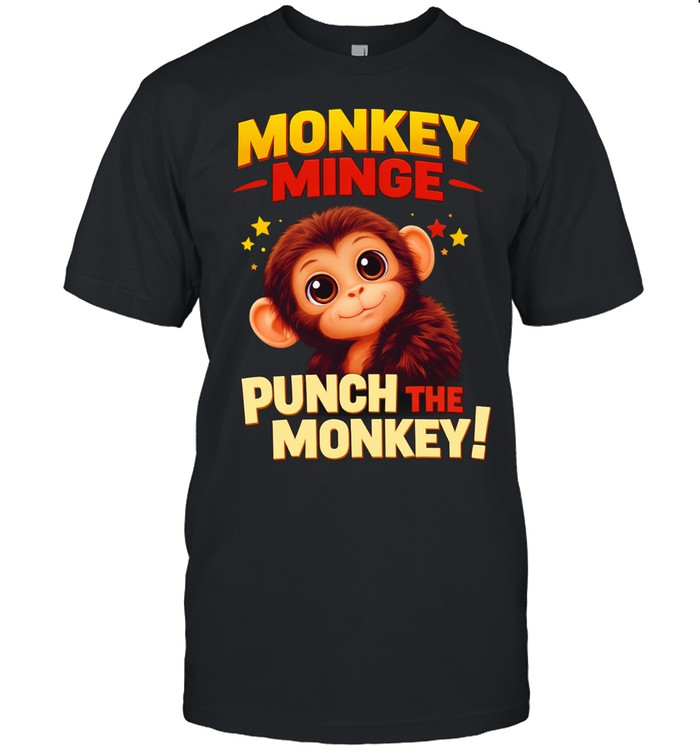 Monkey Minge Punch The Monkey Unisex T-Shirt