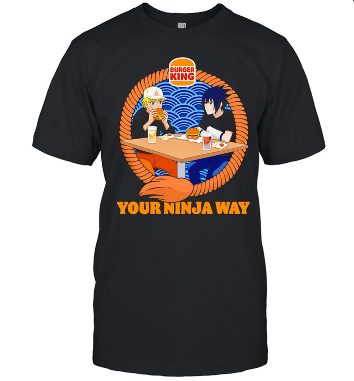 Naruto Burger King anime Your Ninja Way Unisex T-Shirt