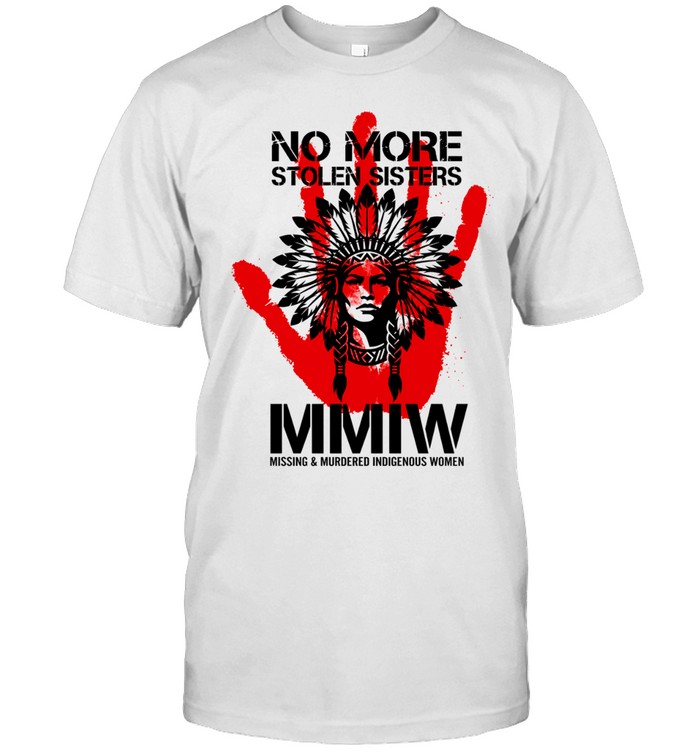 NO MORE STOLEN SISTERS Unisex T-Shirt