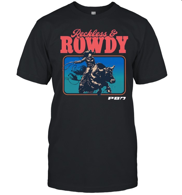 PBR Professional Bull Riders Reckless and Rowdy Unisex T-Shirt