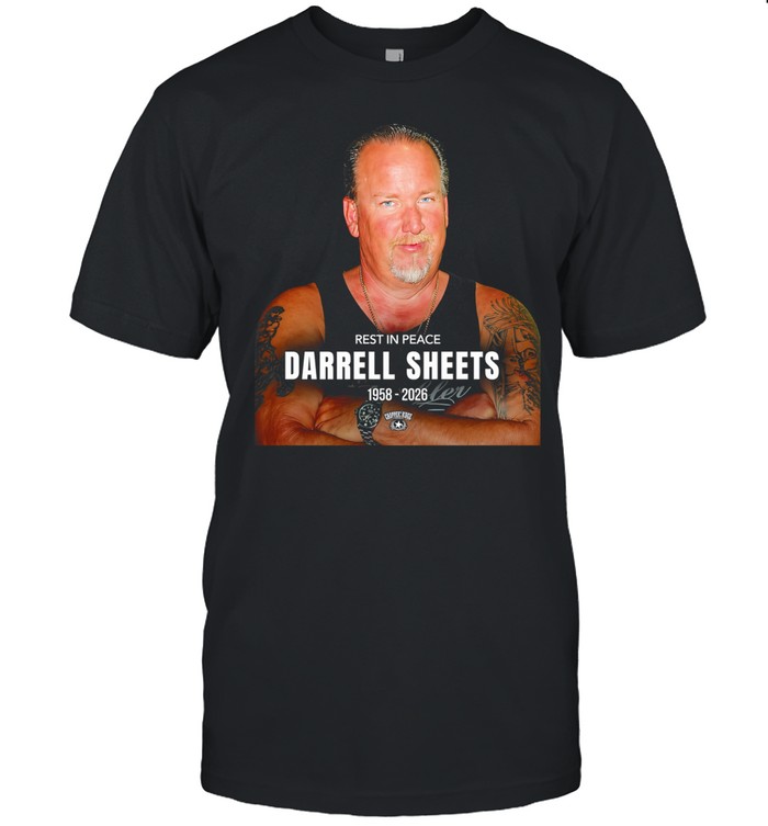 Rest in Peace Darrell Sheets 1958 2026 Unisex T-Shirt
