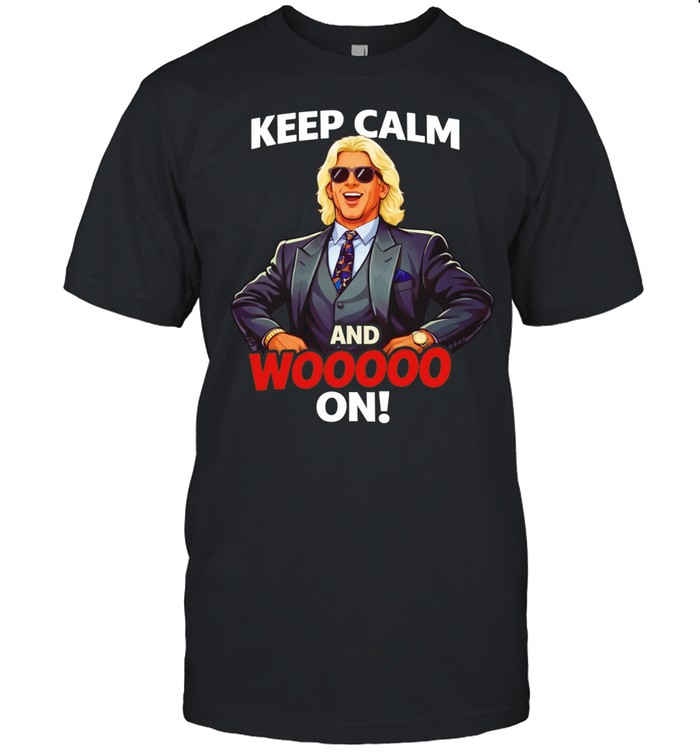 Ric Flair keep calm and wooo on Unisex T-Shirt