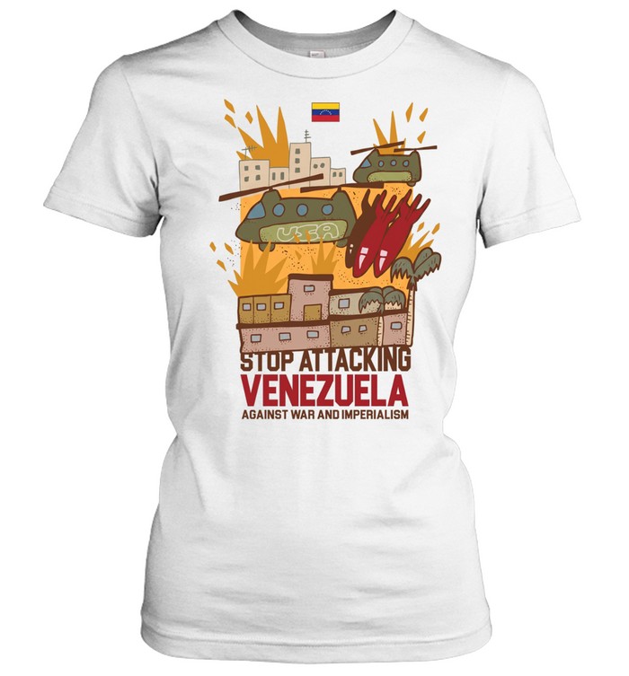 Stop attacking Venezuela against war and imperialism Women T-Shirt