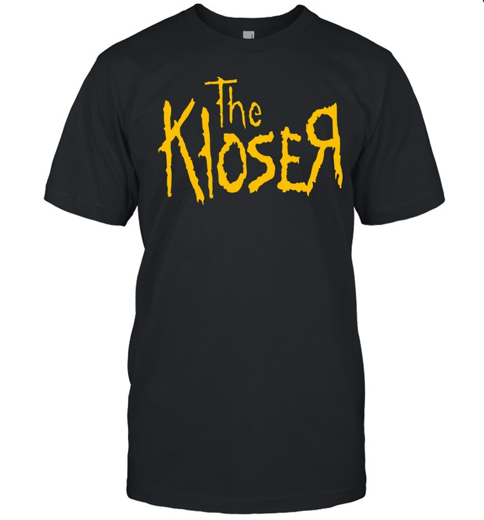 The Kloser Unisex T-Shirt