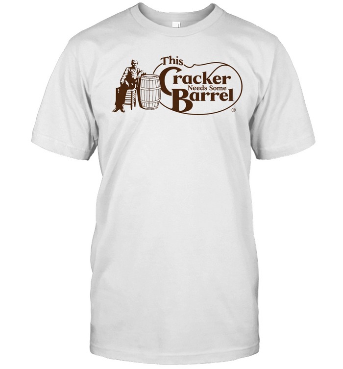 This cracker needs some barrel Cracker Barrel parody Unisex T-Shirt