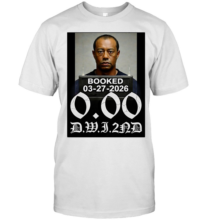 Tiger Woods Booked 2026 mugshot graphic Unisex T-Shirt