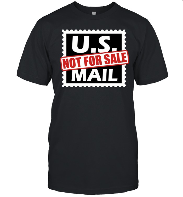 U.S. Mail Not for Sale Unisex T-Shirt