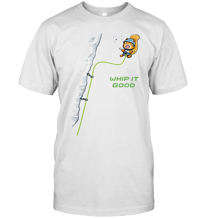 Whip it good rock climbing squirrel Unisex T-Shirt