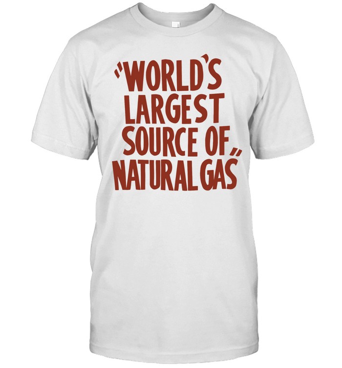 World’s largest source of natural gas Unisex T-Shirt