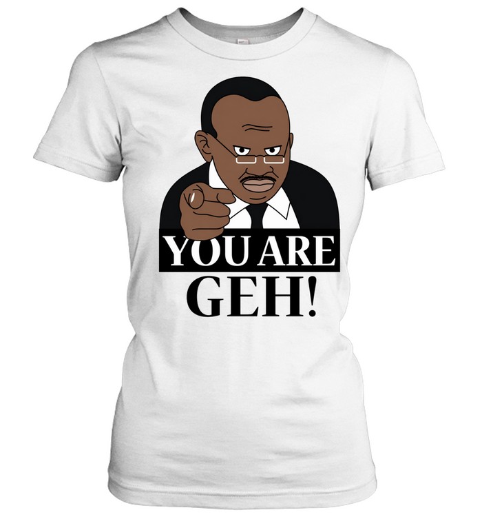 You are geh meme Women T-Shirt