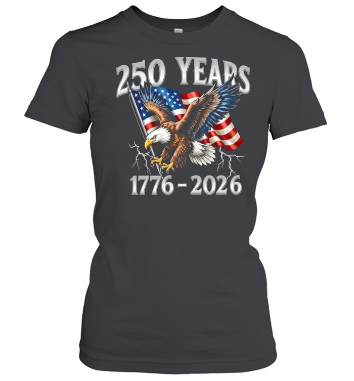 250 Years 1776 2026 Women T-Shirt